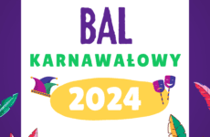 Więcej o: Bal Karnawałowy 2024