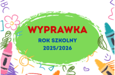 Więcej o: WYPRAWKA NA ROK SZKOLNY 2025/2026