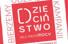 Więcej o: DOBRE DZIECIŃSTWO DAJE DZIECKU MOC!